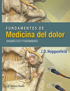 FUNDAMENTOS DE MEDICINA DEL DOLOR. DIAGNSTICO Y TRATAMIENTO