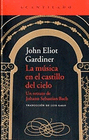 MUSICA EN EL CASTILLO DEL CIELO LA UN RETRATO DE JOHANN SEBASTIAN B
