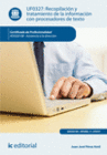 RECOPILACI�N Y TRATAMIENTO DE LA INFORMACI�N CON PROCESADORES DE TEXTO. ADGG0108