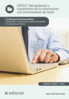 RECOPILACI�N Y TRATAMIENTO DE LA INFORMACI�N CON PROCESADORES DE TEXTO.