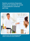 GESTI�N ECON�MICO-FINANCIERA B�SICA DE LA ACTIVIDAD DE VENTAS E INTERMEDIACI�N C