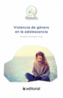 VIOLENCIA DE G�NERO EN LA ADOLESCENCIA