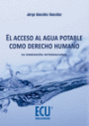 ACCESO AL AGUA POTABLE COMO DERECHO HUMANO