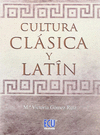 CULTURA CLASICA Y LATIN