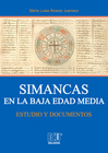 SIMANCAS EN LA BAJA EDAD MEDIA
