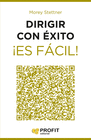 DIRIGIR CON �XITO �ES F�CIL!