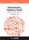 ALIMENTACION HIGIENE Y SALUD