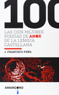 100 MEJORES POESIAS DE AMOR DE LA LENGUA CASTELLANA