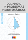 COMPENDIO DE PROBLEMAS DE MATEMATICAS ARITMETICA Y ALGEBRA I