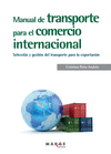 MANUAL DE TRANSPORTE PARA EL COMERCIO INTERNACIONAL