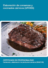 ELABORACI�N DE CONSERVAS Y COCINADOS C�RNICOS.