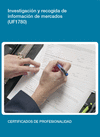 INVESTIGACI�N Y RECOGIDA DE INFORMACI�N DE MERCADOS