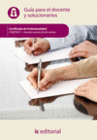 GESTI�N COMERCIAL DE VENTAS. GU�A PARA EL DOCENTE Y SOLUCIONARIOS