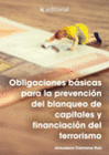 OBLIGACIONES BSICAS PARA LA PREVENCIN DEL BLANQUEO DE CAPITALES Y FINANCIACIN