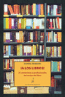 A LOS LIBROS ! (25 ENTREVISTAS A PROFESIONALES DEL SECTOR DEL LIBRO)