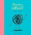 MONSIEUR GARGOT