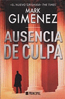 AUSENCIA DE CULPA