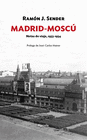 MADRID MOSCU NOTAS DE VIAJE 1933 1934