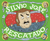 SILVIO JOSE RESCATADO