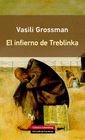 INFIERNO DE TREBLINKA EL