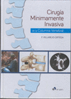 CIRUGA MNIMAMENTE INVASIVA DE LA COLUMNA VERTEBRAL