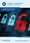 SEGURIDAD EN EQUIPOS INFORM�TICOS.