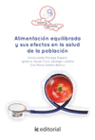 LIBROS DE ALIMENTACIN EQUILIBRADA Y SUS EFECTOS EN LA SALUD DE LA POBLACIN