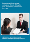 DOCUMENTACI�N EN LENGUA EXTRANJERA, DISTINTA DEL INGL�S, PARA EL COMERCIO INTERNACIONAL