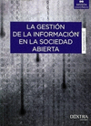 GESTION DE LA INFORMACION EN LA SOCIEDAD ABIERTA