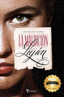 MALDICION DE LOS LUJAN (FINALISTA II PREMIO TITANIA) LA