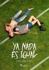 YA NADA ES IGUAL