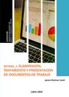 ELABORACIN, TRATAMIENTO Y PRESENTACIN DE DOCUMENTOS DE TRABAJO