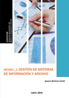 GESTI�N DE SISTEMAS DE INFORMACI�N Y ARCHIVO