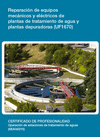 REPARACI�N DE EQUIPOS MEC�NICOS Y EL�CTRICOS DE PLANTAS DE TRATAMIENTO DE AGUA Y