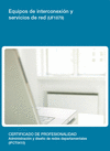 EQUIPOS DE INTERCONEXI�N Y SERVICIOS DE RED