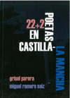 22+2 POETAS EN CASTILLA LA MANCHA