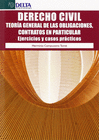 DERECHO CIVIL (TEORIA GENERAL DE LAS OBLIGACIONES) EJERCICIOS