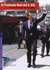 PROTOCOLO REAL DEL SIGLO XXI (EL CASO DE FELIPE VI DE ESPA�A)