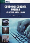 CURSO DE ECONOMIA PUBLICA I EL PAPEL DEL SECTOR PUBLICO