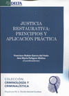 JUSTICIA RESTAURATIVA PRINCIPIOS Y APLICACION PRACTICA