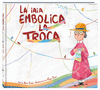 IAIA EMBOLICA LA TROCA (CATALAN)