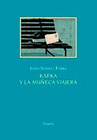 KAFKA Y LA MUÑECA VIAJERA25 ANIVERSARIO