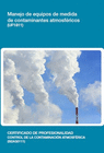 MANEJO DE EQUIPOS DE MEDIDA DE CONTAMINANTES ATMOSF�RICOS