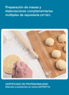 PREPARACI�N DE MASAS Y ELABORACIONES COMPLEMENTARIAS M�LTIPLES DE REPOSTER�A (UF