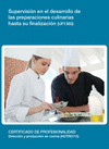 SUPERVISI�N EN EL DESARROLLO DE LAS PREPARACIONES CULINARIAS HASTA SU FINALIZACI