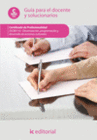 DINAMIZACI�N Y DESARROLLO DE ACCIONES CULTURALES. GU�A PARA EL DOCENTE Y SOLUCIONARIOS