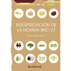 INTERPRETACI�N DE LA NORMA BRC V7