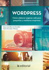 WORDPRESS. CMO ELABORAR PGINAS WEB PARA PEQUEAS Y MEDIANAS EMPRESAS