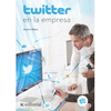 TWITTER EN LA EMPRESA
