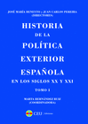 HISTORIA DE LA POLITICA EXTERIOR ESPAÑOLA EN LOS SIGLOS XX Y XXI